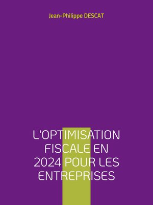 cover image of L'optimisation fiscale en 2024 pour les entreprises